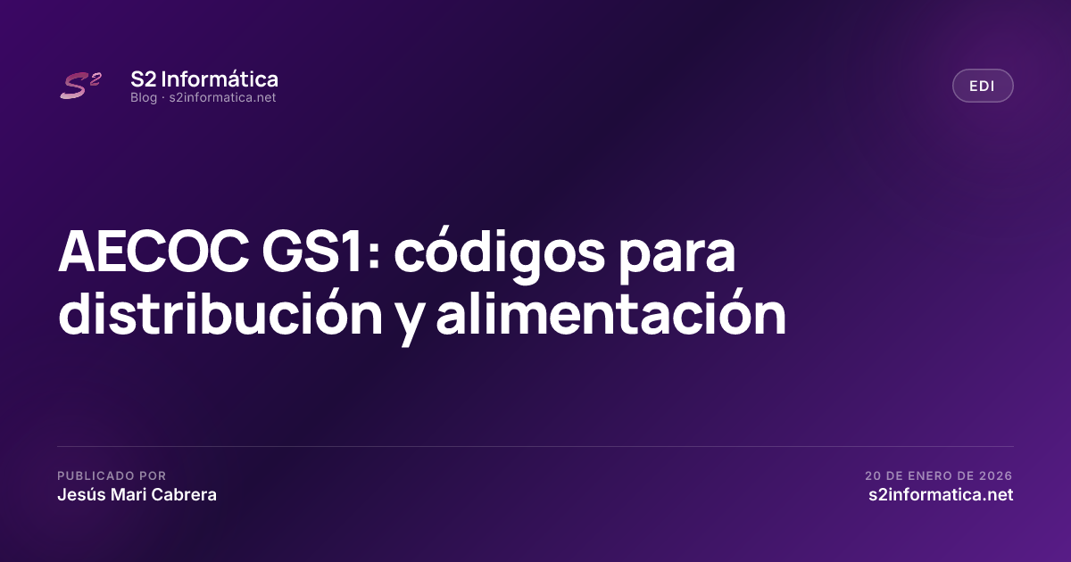 AECOC GS1: códigos para distribución y alimentación